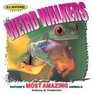 Weird Walkers 12 Of Nature's Most Amazing Animals