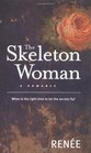 The Skeleton Woman