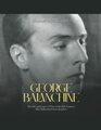 George Balanchine The Life and Legacy of One of the 20th Centurys Most Influential Choreographers