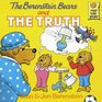 The Berenstain Bears and the Truth (Berenstain Bears)