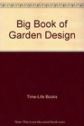 Big Book of Garden Design