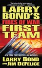 Larry Bond's First Team Fires of War