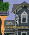 Green Restorations Sustainable Building and Historic Homes