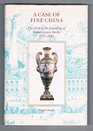 A Case of Fine China The Story of the Founding of Royal Crown Derby 18751890