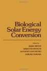 Biological Solar Energy Conversion