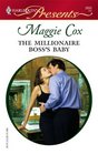 The Millionaire Boss's Baby (In Bed with the Boss) (Harlequin Presents, No 2650)
