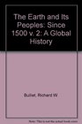 The Earth and Its Peoples A Global History Since 1500