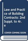 Law and Practice of Building Contracts 2nd Suppt to 4r e