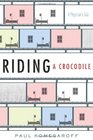 Riding a Crocodile