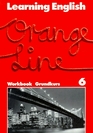 Learning English Orange Line Tl 6  Workbook