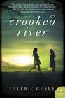 Crooked River A Novel