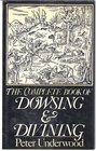 The Complete Book of Dowsing and Divining