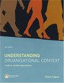 Understanding Organisational Context Inside  Outside Organisations