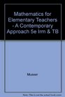 Mathematics for Elementary Teachers  A Contemporary Approach 5e Irm  TB