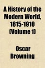 A History of the Modern World 18151910