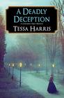A Deadly Deception (A Constance Piper Mystery)