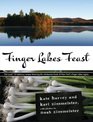 Finger Lakes Feast 110 Delicious Recipes from New York's Hotspot for Wholesome Local Foods