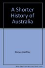 Shorter History of Australia