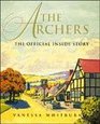 The Archers The Official Inside Story