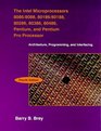 Intel Microprocessors 8086/8088 80186 80286 80386 80486 The Architecture Programming and Interfacing