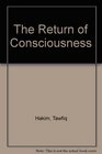 The Return of Consciousness