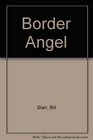 Border Angel
