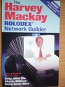 The Harvey Mackay Rolodex Network Builder