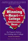 Winning The Heart Of The College Admissions Dean An Expert's Advice For Getting Into College