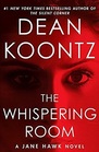 The Whispering Room (Jane Hawk, Bk 2)