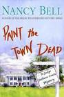 Paint the Town Dead