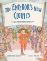 The Emperor's New Clothes A Tale from Hans Christian Andersen Student Reader Grade 3