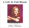 A Life in Full Bloom