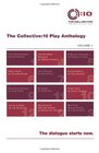 The Collective10 Play Anthology Vol 1 12 original short plays
