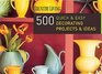 500 Quick  Easy Decorating Projects  Ideas