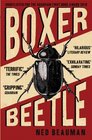 Boxer Beetle A Novel