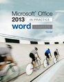Microsoft Office Word 2013 Complete In Practice