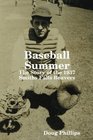 Baseball Summer  The Story of the 1937 Smiths Falls Beavers