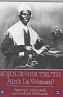 Sojourner Truth Ain't I A Woman