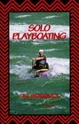 Solo Playboating Workbook