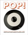 Pop Design Culture Fashion 1956 1976