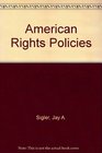 American Rights Policies