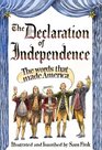 The Declaration Of Independence The Words That Made America