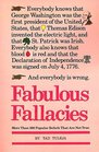 Fabulous Fallacies  More Than 300 Popular Beliefs That Are Not True