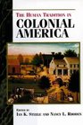 The Human Tradition in Colonial America (Human Tradition in America)