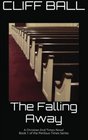 The Falling Away Christian End Times Novel
