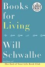 Books for Living (Random House Large Print)