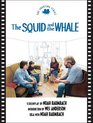 The Squid and the Whale The Shooting Script
