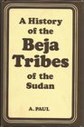 History of the Beja Tribes