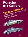 Porsche 911 Carrera  Service Manual 1999 2000 2001 2002 2003 2004 2005