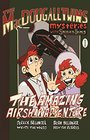 The Amazing Airship Adventure The Macdougall Twins with Sherlock Holmes Book 1